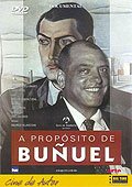 A propósito de Buñuel