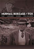 Murnau, Borzage and Fox