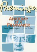 Otto Preminger: Anatomía de un cineasta
