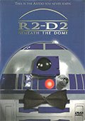R2-D2: Beneath the Dome