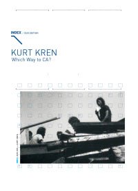 INDEX #020: Kurt Kren - Which Way to CA?