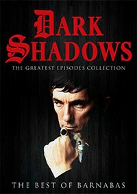 Dark Shadows: The Best of Barnabas