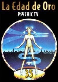 La edad de oro: Psychic TV, Derek Jarman, Vagina Dentata Organ