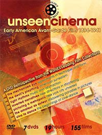 Unseen Cinema: Early American Avant-Garde Film